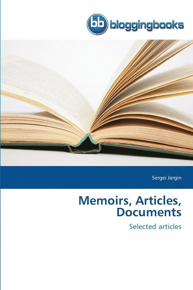 Memoirs, Articles, Documents 1