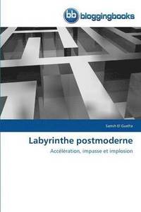 bokomslag Labyrinthe Postmoderne