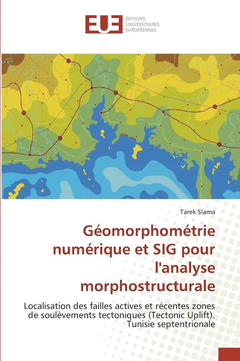 Geomorphometrie Numerique Et Sig Pour Lanalyse Morphostructurale 1