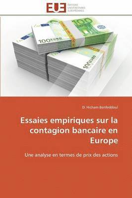 bokomslag Essaies Empiriques Sur La Contagion Bancaire En Europe