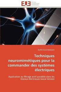 bokomslag Techniques Neuromim tiques Pour La Commander Des Syst mes  lectriques