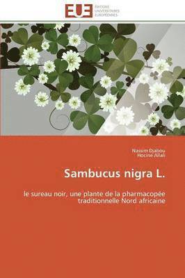 Sambucus Nigra L. 1