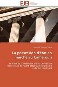 bokomslag La Possession d' tat En Marche Au Cameroun