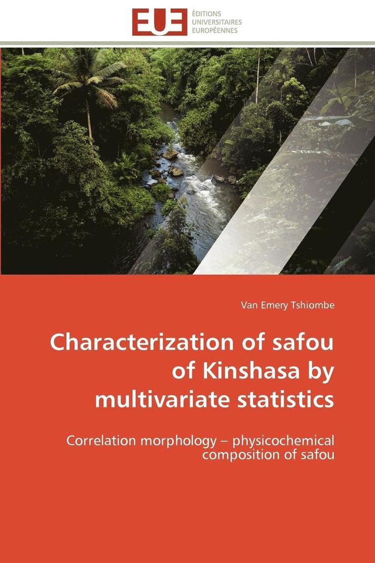 Characterization of Safou of Kinshasa by Multivariate Statistics 1