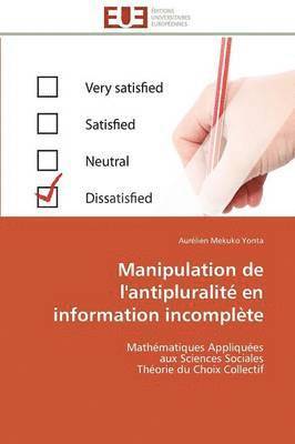 bokomslag Manipulation de l'Antipluralit? En Information Incompl?te