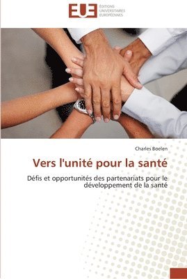 Vers l'unite pour la sante 1