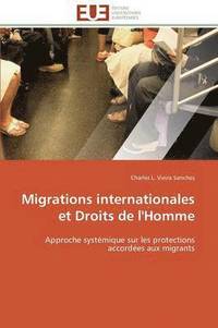 bokomslag Migrations Internationales Et Droits de l'Homme