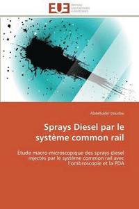 bokomslag Sprays Diesel Par Le Syst me Common Rail