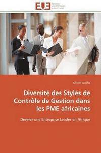 bokomslag Diversit Des Styles de Contrle de Gestion Dans Les Pme Africaines