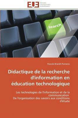 Didactique de la Recherche d'Information En  ducation Technologique 1