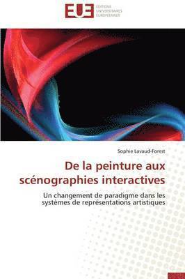 bokomslag de la Peinture Aux Scénographies Interactives