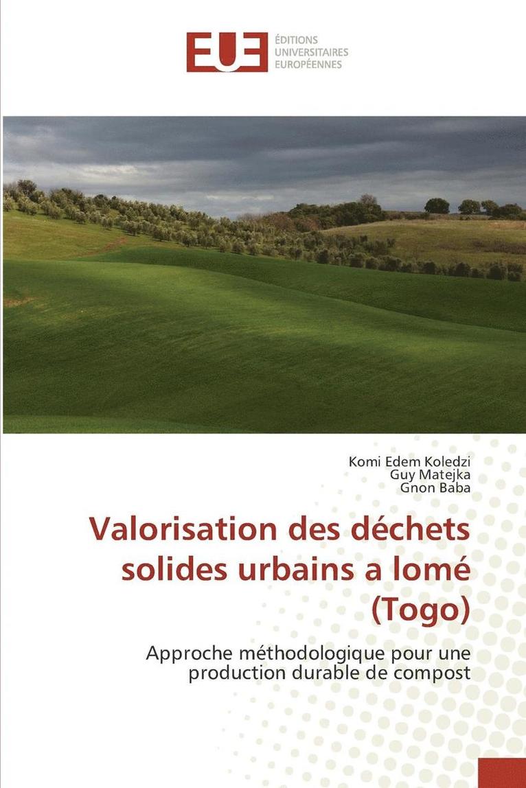 Valorisation Des D chets Solides Urbains a Lom  (Togo) 1