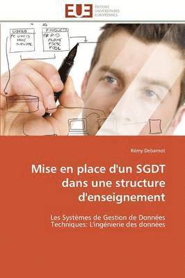 bokomslag Mise En Place d'Un Sgdt Dans Une Structure d'Enseignement