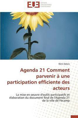 Agenda 21 Comment Parvenir   Une Participation Efficiente Des Acteurs 1
