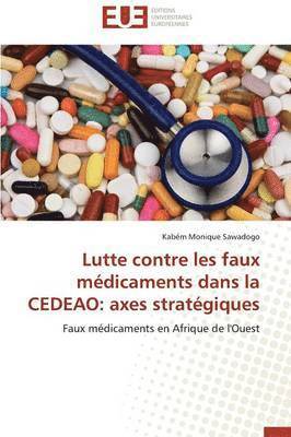 bokomslag Lutte Contre Les Faux Médicaments Dans La Cedeao