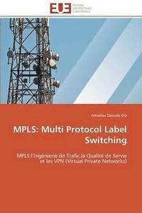 bokomslag Mpls: Multi Protocol Label Switching