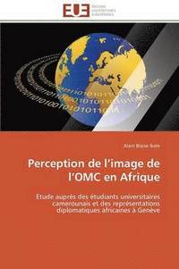 bokomslag Perception de L Image de L Omc En Afrique
