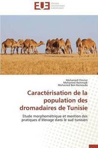 bokomslag Caractérisation de la Population Des Dromadaires de Tunisie