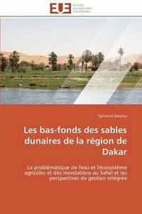 bokomslag Les Bas-Fonds Des Sables Dunaires de la R gion de Dakar