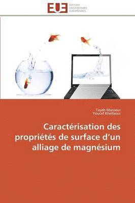 Caractrisation Des Proprits de Surface D Un Alliage de Magnsium 1