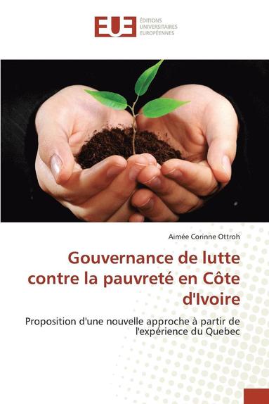 bokomslag Gouvernance de Lutte Contre La Pauvret  En C te d'Ivoire