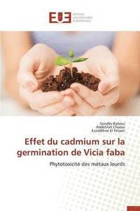 bokomslag Effet Du Cadmium Sur La Germination de Vicia Faba