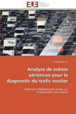 Analyse de Sc nes A riennes Pour Le Diagnostic Du Trafic Routier 1