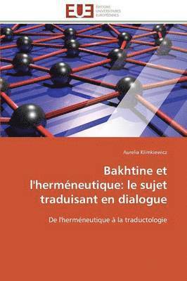 bokomslag Bakhtine Et l'Herm?neutique