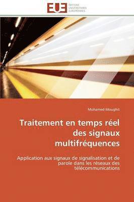 Moughit-M, MOUGHIT-M, Mohamed Moughit - Traitement En Temps R�el Des Signaux Multifr�quences, Häftad