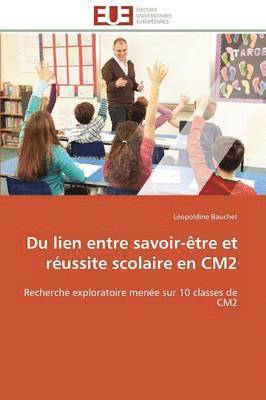 bokomslag Du Lien Entre Savoir- tre Et R ussite Scolaire En Cm2