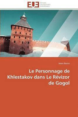 bokomslag Le Personnage de Khlestakov Dans Le R vizor de Gogol