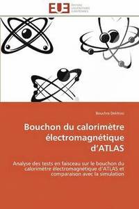 bokomslag Bouchon Du Calorim tre  lectromagn tique D Atlas