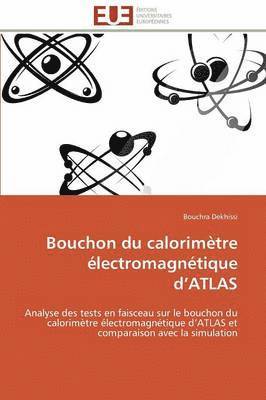 bokomslag Bouchon Du Calorim tre  lectromagn tique D Atlas