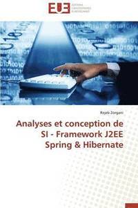 bokomslag Analyses Et Conception de Si - Framework J2ee Spring Hibernate