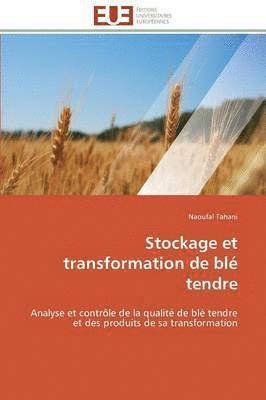 bokomslag Stockage Et Transformation de Bl? Tendre