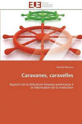 bokomslag Caravanes, Caravelles