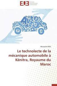 bokomslag Le Technolecte de la M canique Automobile   K nitra, Royaume Du Maroc