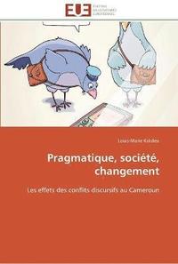 bokomslag Pragmatique, societe, changement