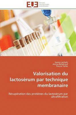 Valorisation Du Lactosrum Par Technique Membranaire 1