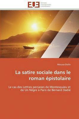 La Satire Sociale Dans Le Roman pistolaire 1