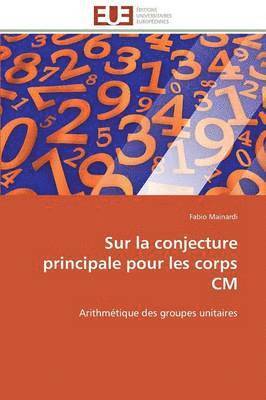 bokomslag Sur La Conjecture Principale Pour Les Corps CM