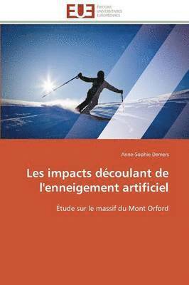 Les Impacts D coulant de l'Enneigement Artificiel 1