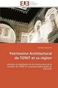 bokomslag Patrimoine Architectural de Tiznit Et Sa R gion