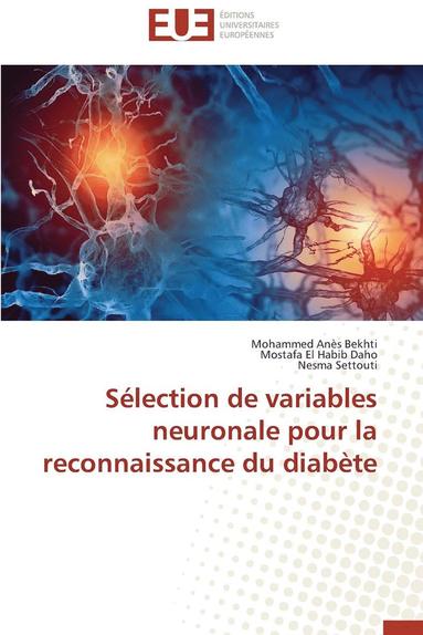 bokomslag S lection de Variables Neuronale Pour La Reconnaissance Du Diab te