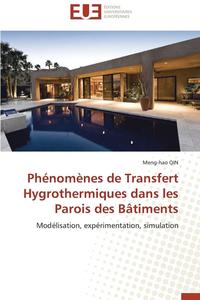 bokomslag Ph nom nes de Transfert Hygrothermiques Dans Les Parois Des B timents