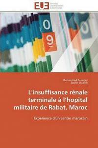 bokomslag L'Insuffisance R nale Terminale   L Hopital Militaire de Rabat, Maroc