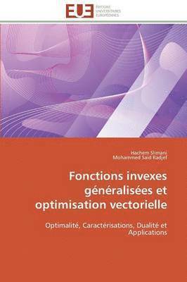 Fonctions Invexes G n ralis es Et Optimisation Vectorielle 1