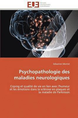 Montel-S - Psychopathologie Des Maladies Neurologiques, Häftad