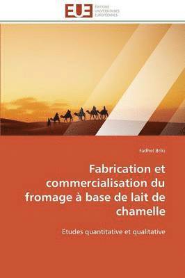 Fabrication Et Commercialisation Du Fromage   Base de Lait de Chamelle 1