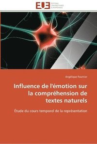 bokomslag Influence de l'émotion sur la compréhension de textes naturels